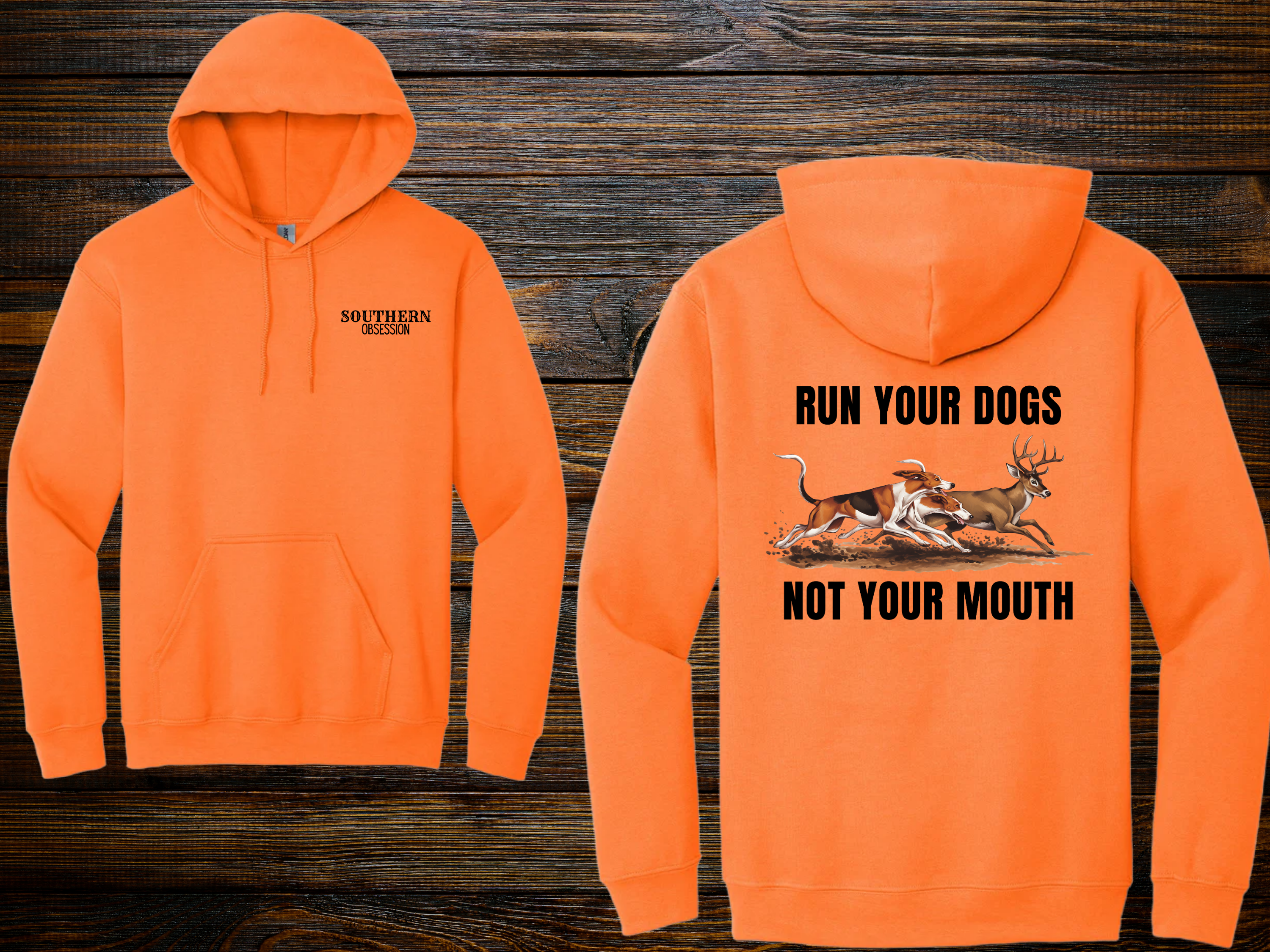 Run Your Dogs Not Your Mouth Hoodie