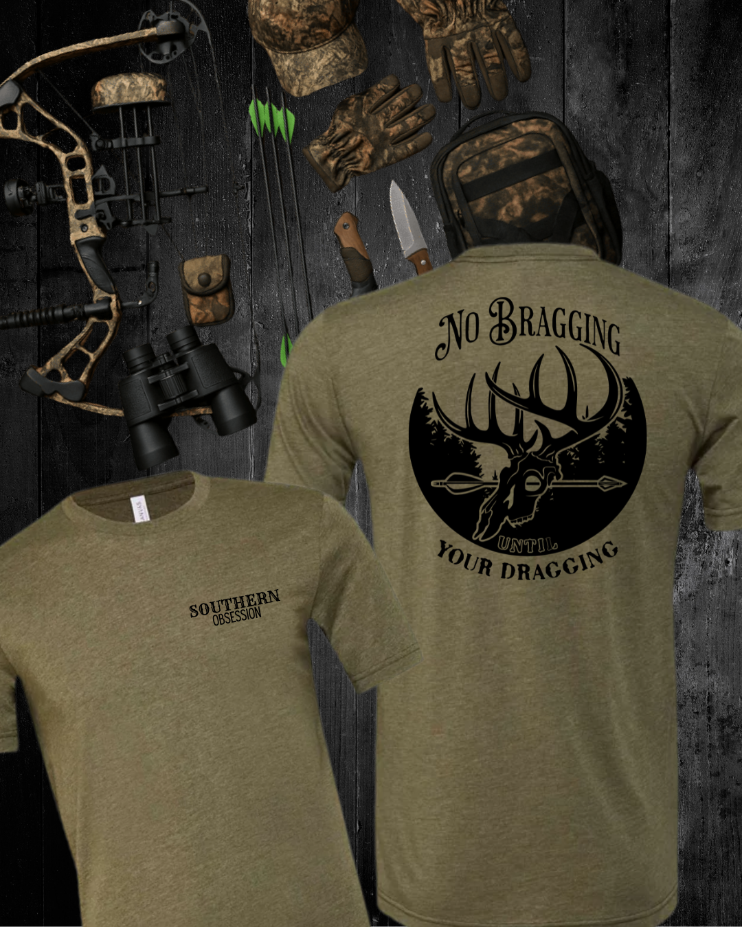 No bragging until your dragging