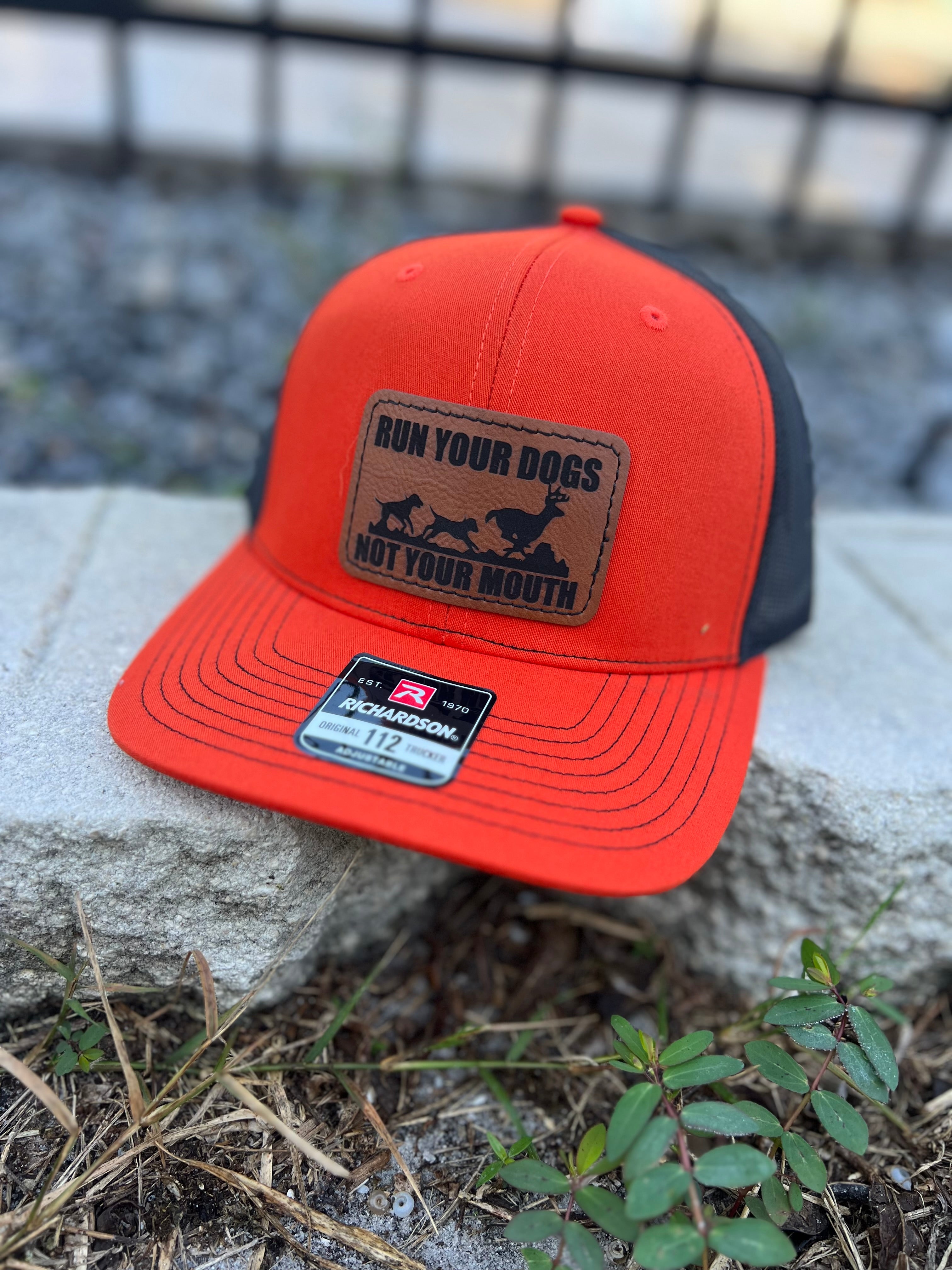 Run your dogs not your mouth hat